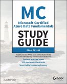 MC Microsoft Certified Azure Data Fundamentals Study Guide (eBook, ePUB)