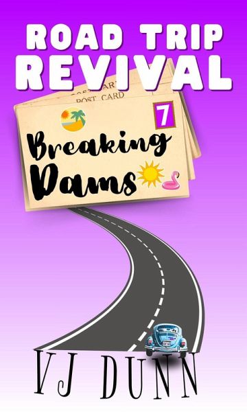 Breaking Dams (Road Trip Revival, #7) (eBook, ePUB)