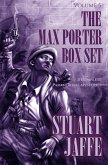 The Max Porter Box Set: Volume 5 (Max Porter Paranormal Mysteries Box Set, #5) (eBook, ePUB) The Max Porter Box Set: Volume 5 (Max Porter Paranormal Mysteries Box Set, #5) (eBook, ePUB)