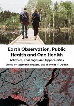 Earth Observation, Public Health and One Health (eBook, ePUB)