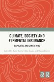 Climate, Society and Elemental Insurance (eBook, ePUB) Climate, Society and Elemental Insurance (eBook, ePUB)