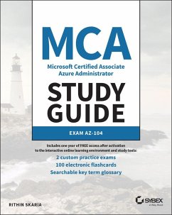 MCA Microsoft Certified Associate Azure Administrator Study Guide (eBook, PDF) - Skaria, Rithin