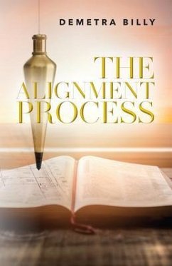 The Alignment Process (eBook, ePUB) - Billy, Demetra