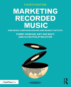 Marketing Recorded Music (eBook, ePUB) - Donham, Tammy; Macy, Amy Sue; Rolston, Clyde Philip