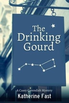 The Drinking Gourd (eBook, ePUB) - Fast, Katherine