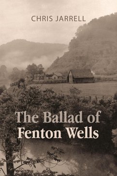 The Ballad of Fenton Wells (eBook, ePUB) - Jarrell, Chris