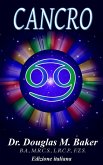 Cancro (12 Zodiac Signs, Italian, #4) (eBook, ePUB) Cancro (12 Zodiac Signs, Italian, #4) (eBook, ePUB)