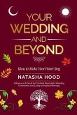 Your Wedding and Beyond (eBook, ePUB)