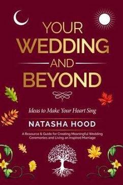 Your Wedding and Beyond (eBook, ePUB) - Hood, Natasha