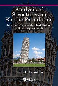 Analysis of Structures on Elastic Foundation (eBook, ePUB) - Petrosian, Levon G.