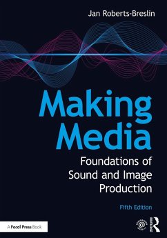 Making Media (eBook, ePUB) - Roberts-Breslin, Jan