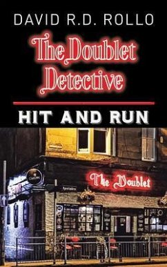 The Doublet Detective. Hit and Run (eBook, ePUB) - Rollo, David