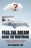 Feed the Dream - Avoid the Nightmare (eBook, ePUB)