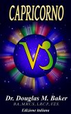 Capricorno (12 Zodiac Signs, Italian, #10) (eBook, ePUB) Capricorno (12 Zodiac Signs, Italian, #10) (eBook, ePUB)