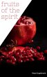 Fruits of the Spirit (In pursuit of... - Bild 1