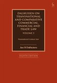 Dalhuisen on Transnational and Comparative Commercial, Financial and Trade Law Volume 3 (eBook, ePUB)
