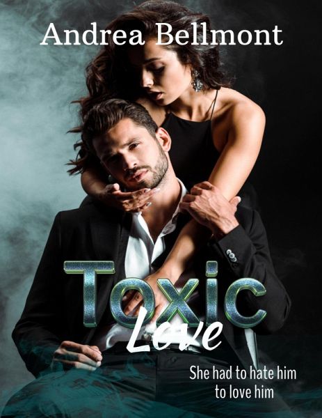 Toxic Love (eBook, ePUB)