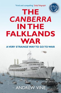The Canberra in the Falklands War (eBook, ePUB) - Vine, Andrew