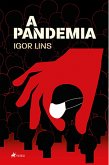 A Pandemia (eBook, ePUB)