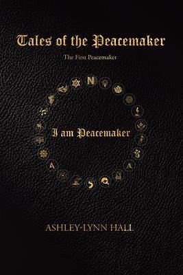 Tales of the Peacemaker (eBook, ePUB) Tales of the Peacemaker (eBook, ePUB)