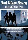 Bad Night Story: Die Gefangene (eBook, ePUB)