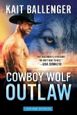 Cowboy Wolf Outlaw (eBook, ePUB)