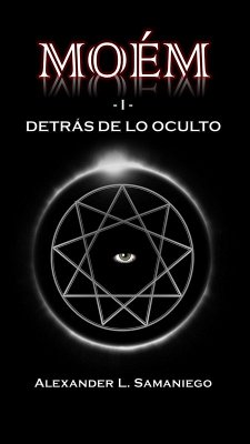 Cover Detrás de lo Oculto (Moém, #1) (eBook, ePUB)