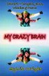 My Crazy Brain (eBook, ePUB) - Bild 1