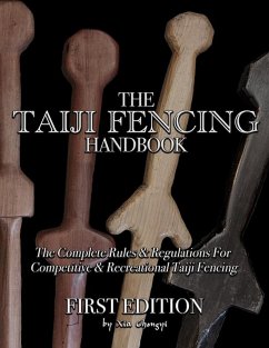 The Taiji Fencing Handbook (eBook, ePUB) - Xia, Chongyi