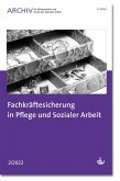 Fachkräftesicherung in Pflege und Sozialer Arbeit (eBook, PDF)