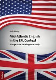 Mid-Atlantic English in the EFL Context (eBook, ePUB)