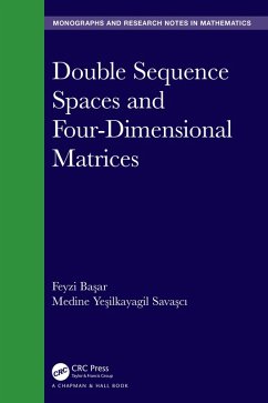 Double Sequence Spaces and Four-Dimensional Matrices (eBook, PDF) - Basar, Feyzi; Savasci, Medine Yesilkayagil
