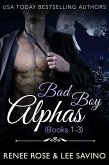 Bad Boy Alphas Starter Set: Shifter Romance Books 1-3 (Bad Boy Alphas Boxed Sets, #1) (eBook, ePUB)
