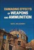 Damaging Effects of Weapons and Ammunition (eBook, ePUB)