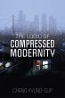The Logic of Compressed Modernity... - Bild 1