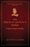 The French Queen's Curse (The Kikki Trieste Trilogy, #2) (eBook, ePUB)