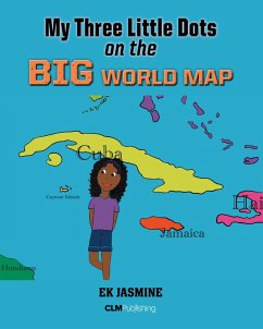 My Three Little Dots on the Big World Map (eBook, ePUB) - Jasmine, Ek