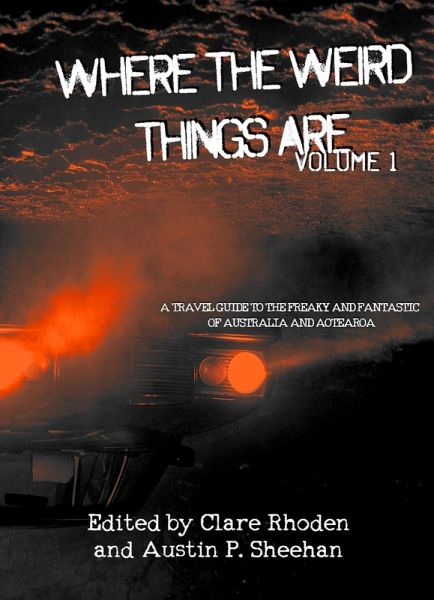 Where The Weird Things Are (eBook, ePUB)