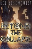 Beyond the Collapse (Redemption) (eBook, ePUB)