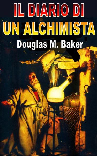 Il Diario di un Alchimista (eBook, ePUB)