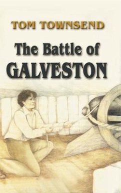 Battle of Galveston (eBook, ePUB) Battle of Galveston (eBook, ePUB)