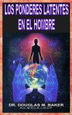 Los Poderes Latentes en el Hombre (eBook, ePUB)