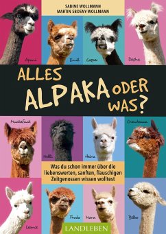Alles Alpaka - oder was? (eBook, ePUB) - Sbosny-Wollmann, Martin; Wollmann, Sabine
