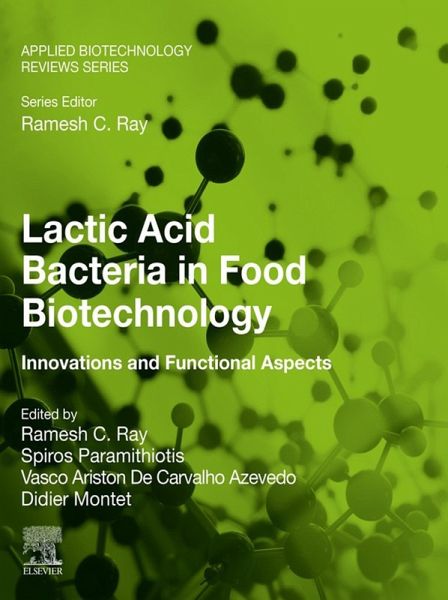 Lactic Acid Bacteria in Food Biotechnology (eBook, ePUB) Lactic Acid Bacteria in Food Biotechnology (eBook, ePUB)