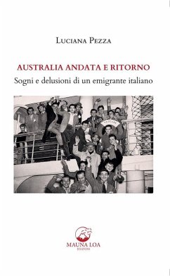 Australia andata e ritorno (eBook, ePUB) - Pezza, Luciana