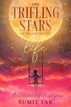 The Trifling Stars Of Meaningful Life (eBook, ePUB) - Tak, Sumit