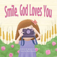 Smile, God Loves You (eBook, ePUB) - Restaino, Mark