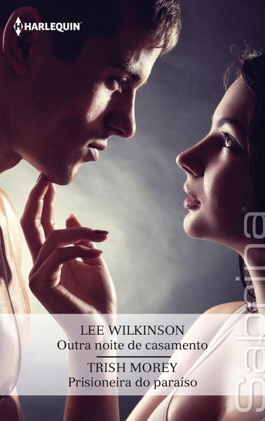 Outra noite de casamento - Prisioneira no paraíso (eBook, ePUB) Outra noite de casamento - Prisioneira no paraíso (eBook, ePUB)