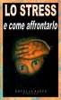 Lo Strss - e come affrontarlo (eBook,... - Bild 1