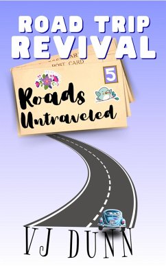 Cover Roads Untraveled (Road Trip Revival, #5) (eBook, ePUB)